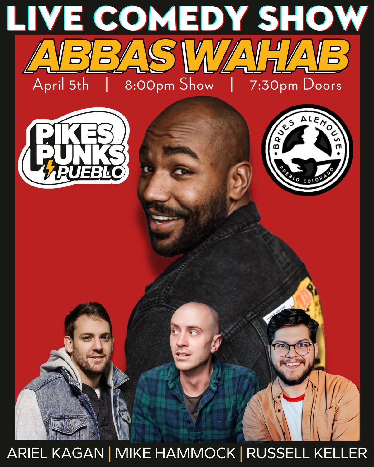 Pikes Punks Comedy Show featuring Abbas Wahab