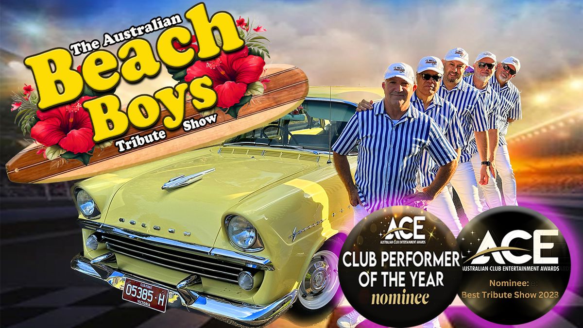 Australian Beach Boys Show LIVE at Wenty Leagues Club!