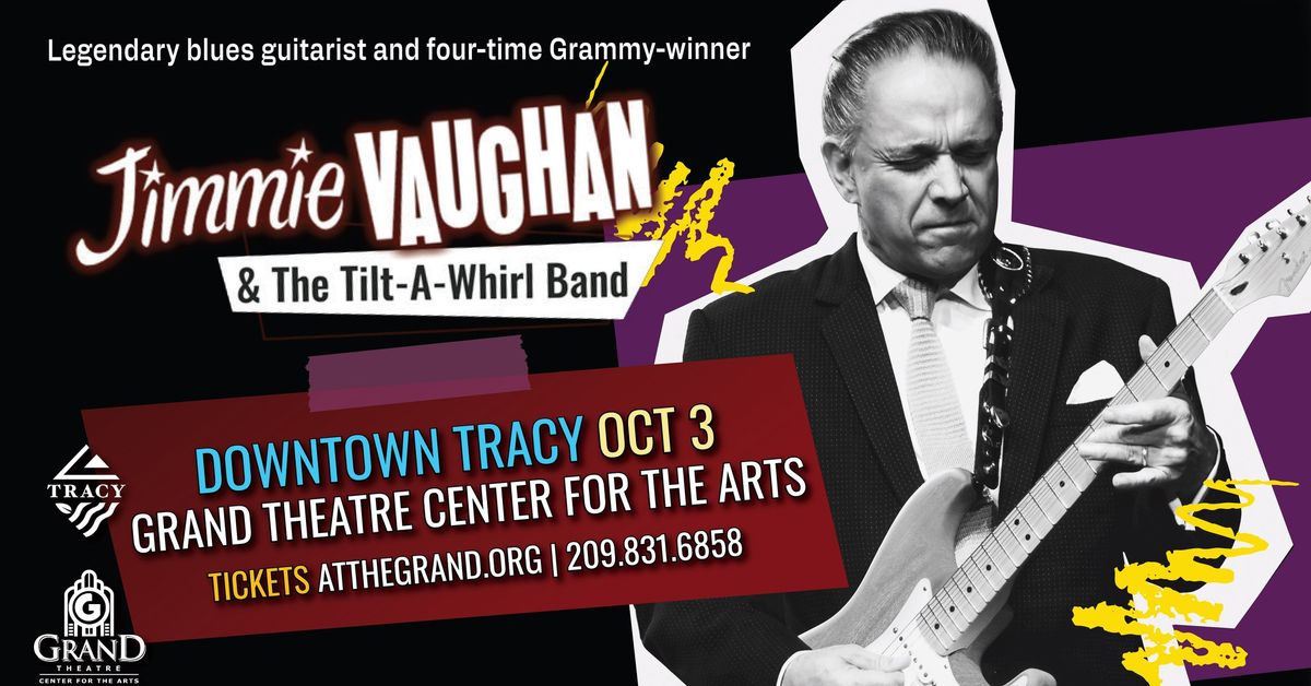 Jimmie Vaughan and the Tilt-A-Whirl Band