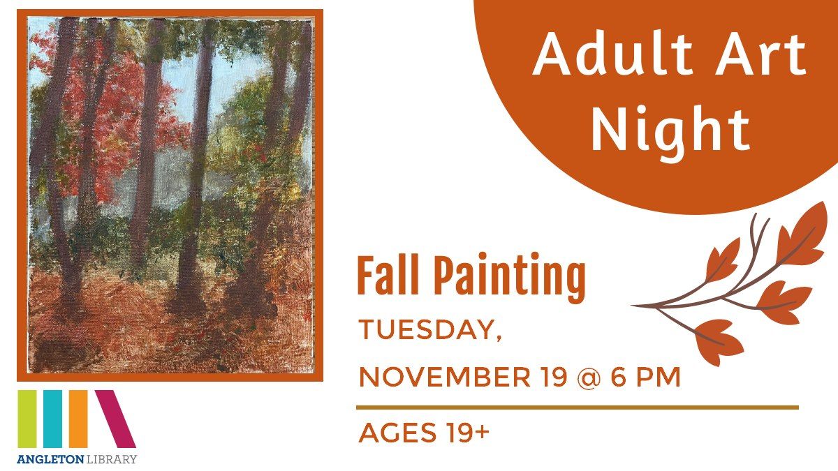 Adult Art Night: Fall Painting