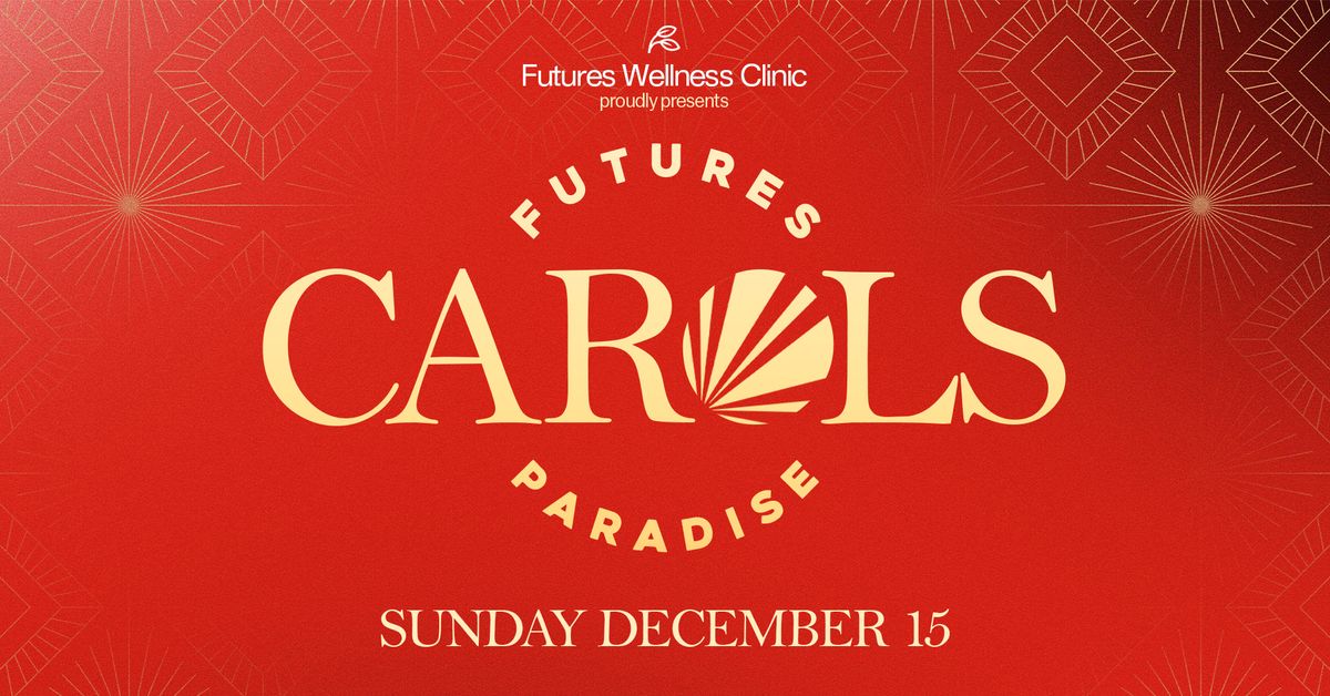 Futures Carols 2024 - Paradse