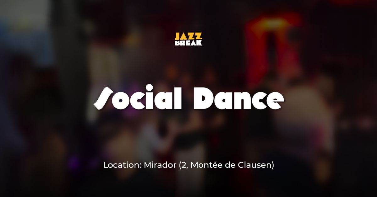 Jazz Break Social Dance + Workshop