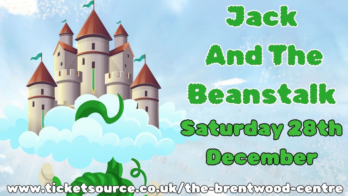 Jack And The Beanstalk - The Children's' Panto