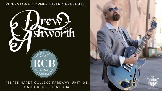 Drew Ashworth Live at Riverstone Corner Bistro