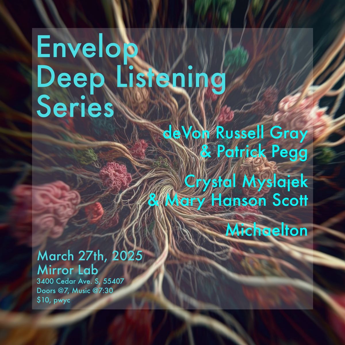 Envelop Deep Listening, March 2025