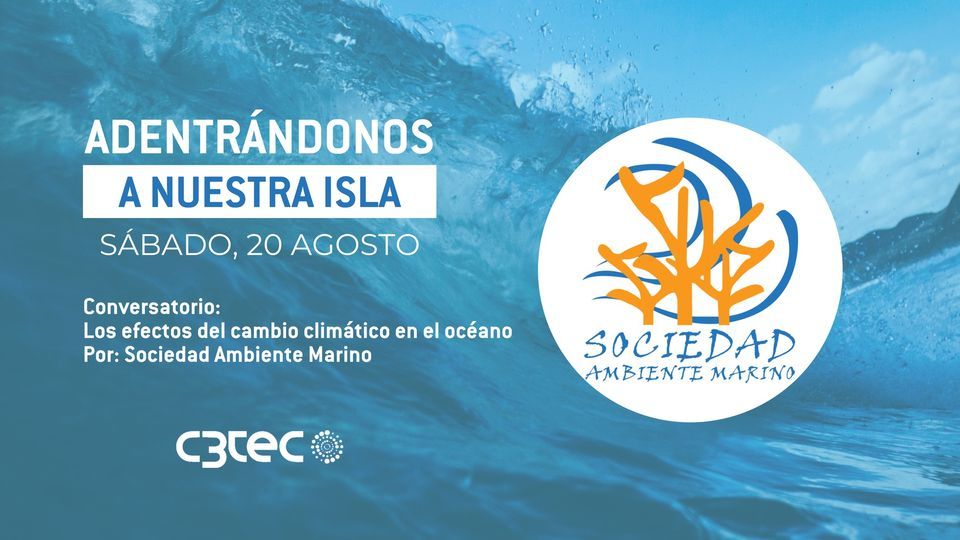 Taller Adentrándonos a nuestra Isla: Los efectos del cambio climático ...