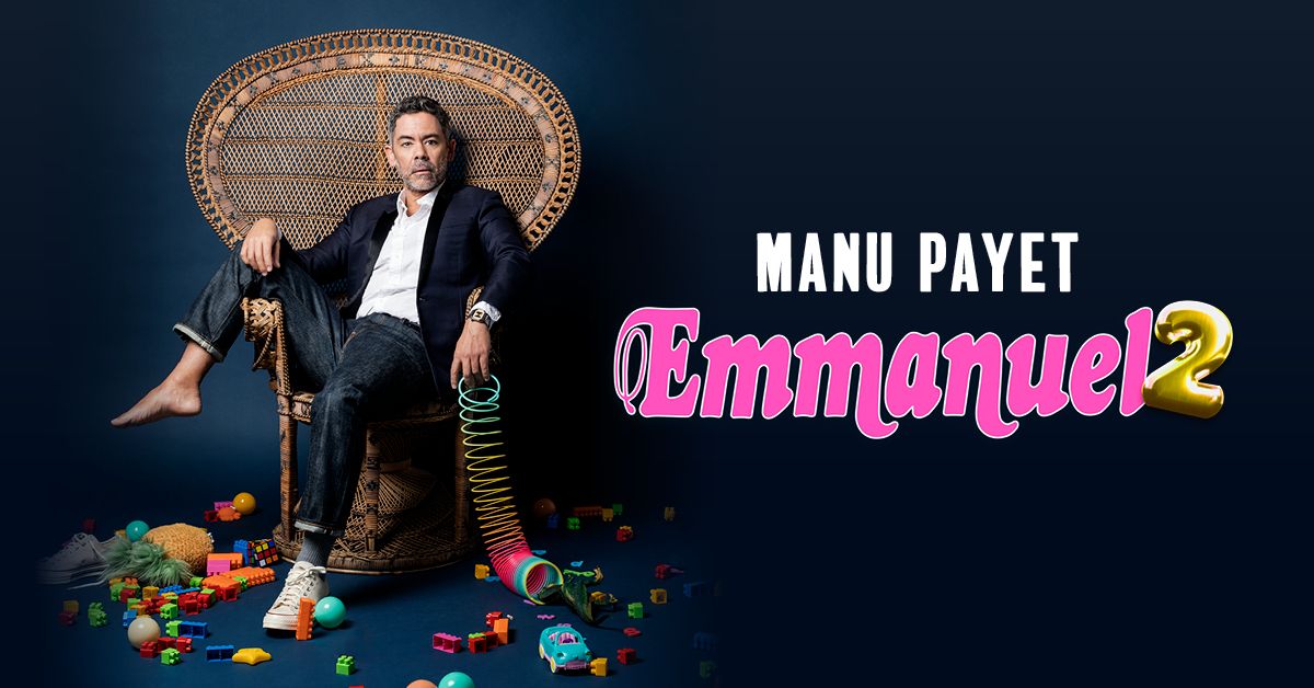 Manu Payet "Emmanuel 2" \u2022 28\/11\/2025 \u2022 Brest Arena