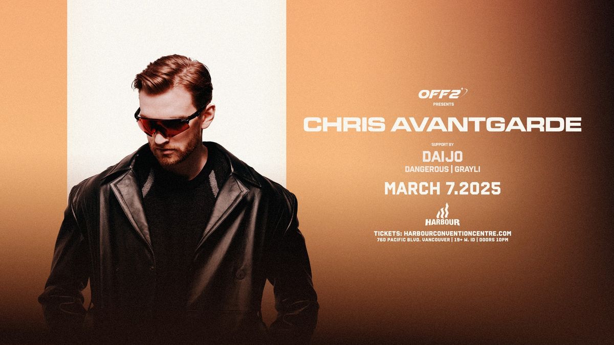 CHRIS AVANTGARDE - Vancouver