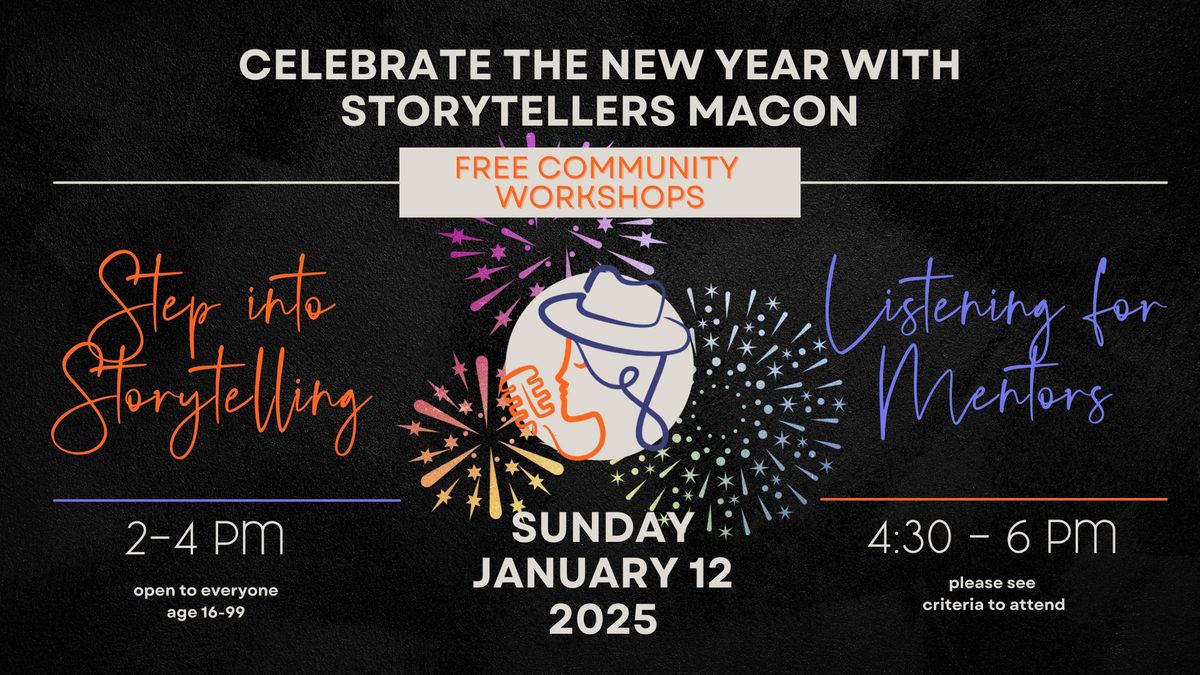 2025 New Year's Storytellers Macon Workshops