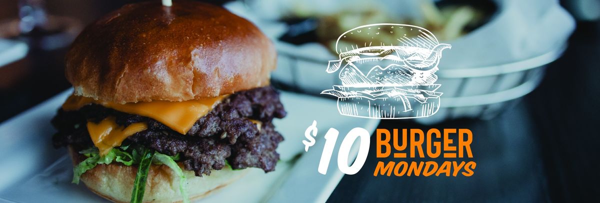 $10 Burger Mondays!! ? ?