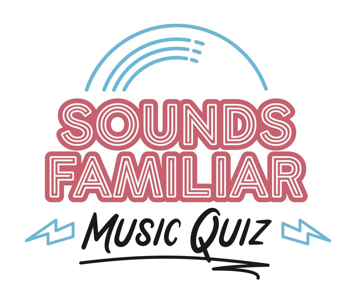 Sounds Familiar Music Quiz - Hastings