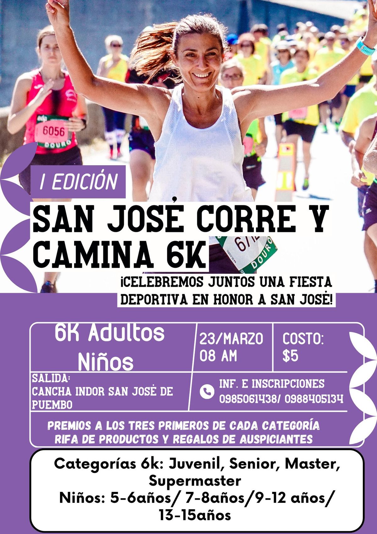 San Jos\u00e9 Corre y Camina 6K 