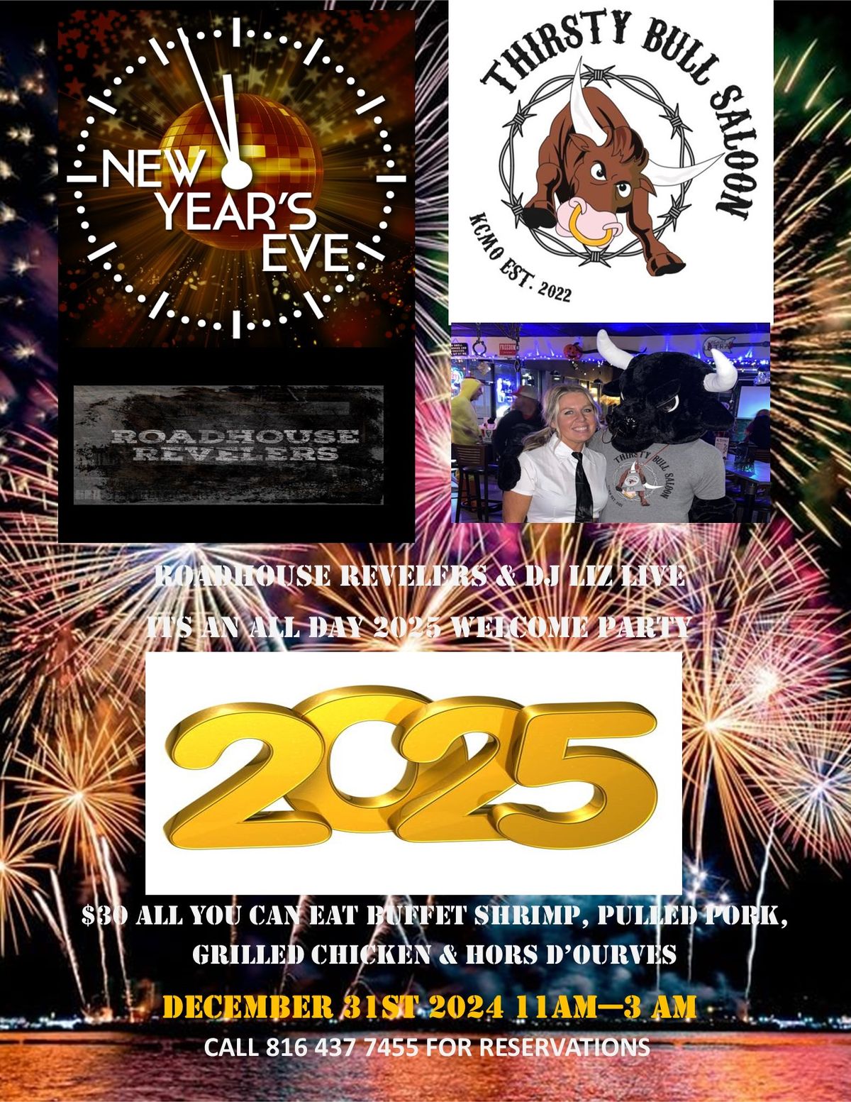 NEW YEARS EVE PARTY!!!! THIRSTY BULL SALOON STYLE