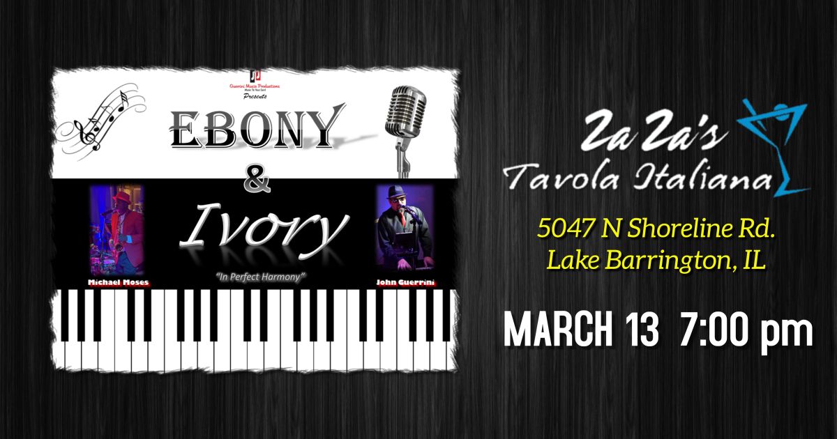 Ebony & Ivory @ ZaZa's, Lake Barrington