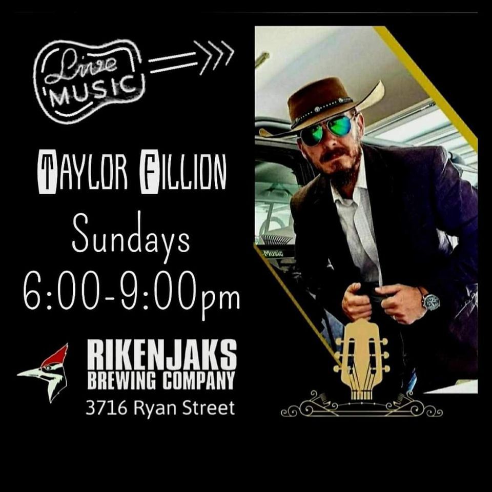 Acoustic Sunday with Taylor Fillion at Rikenjaks on Ryan