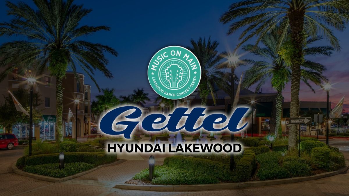 Music on Main - Gettel Hyundai of Lakewood