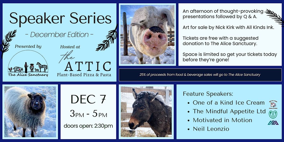 The Alice Sanctuary presents: Vegan Speaker Series