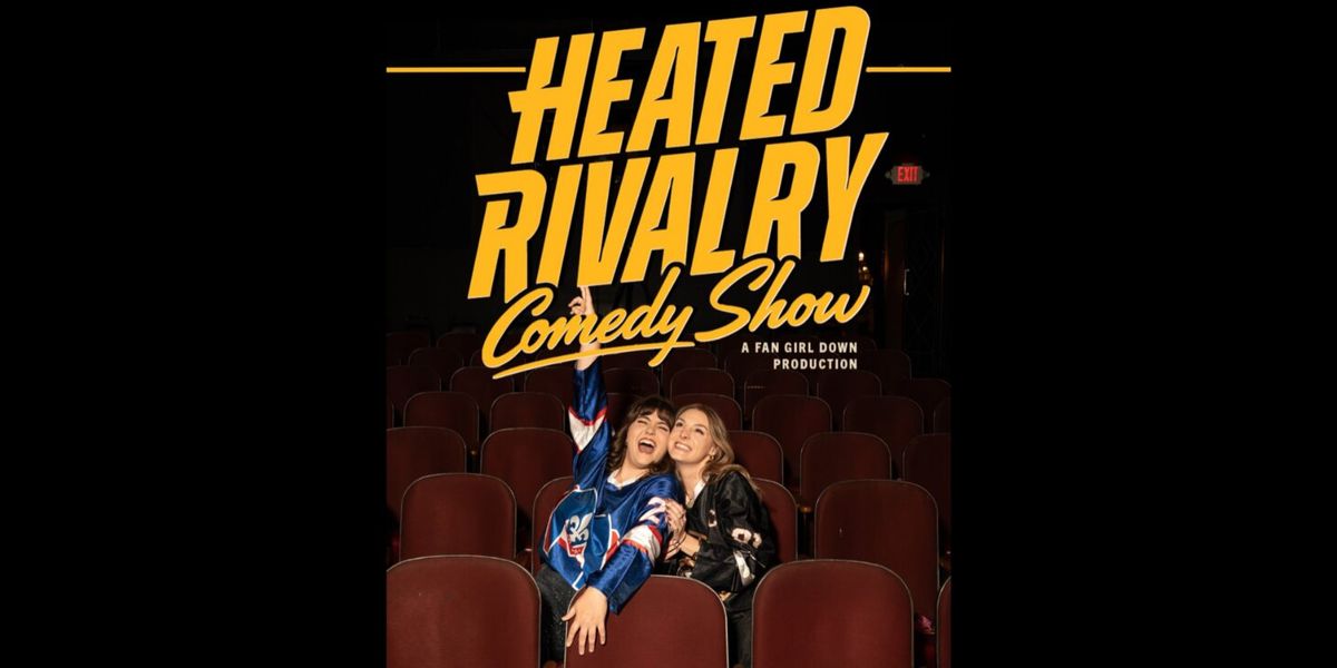 Heated Rivalry Comedy Show at Cobbs Comedy Club