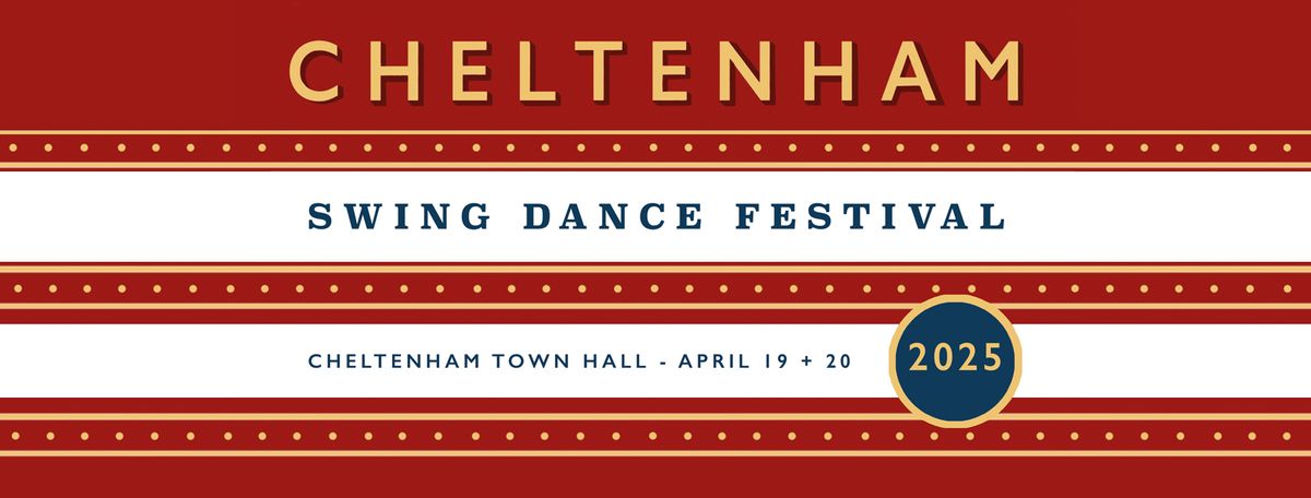 CheltenhamSwing.Dance Festival 2025