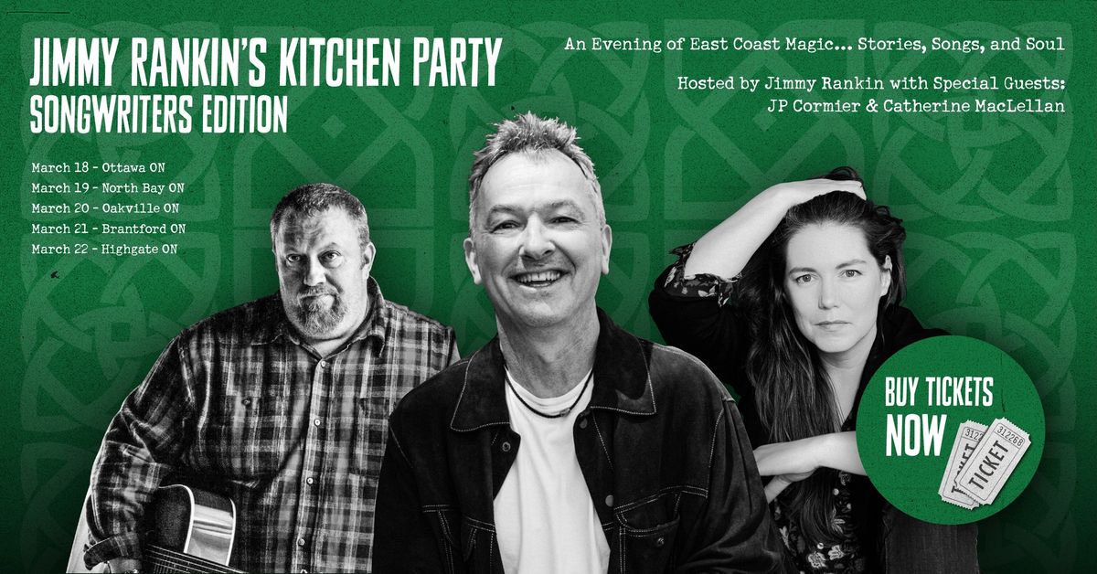 Jimmy Rankin's Kitchen Party - Songwriters' Edition