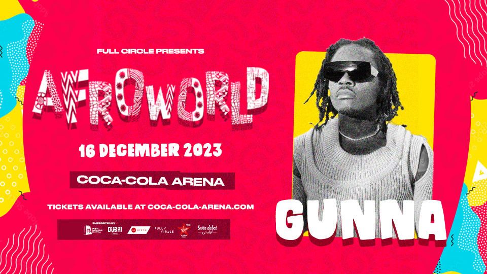 Afroworld - Gunna Live in Coca-Cola Arena, Dubai