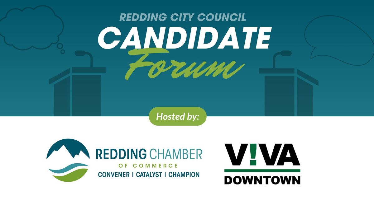 Redding City Council Candidate Forum