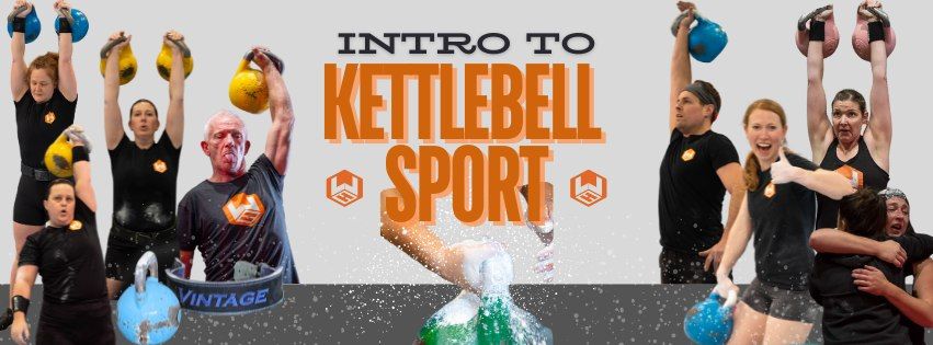 Intro to Kettlebell Sport