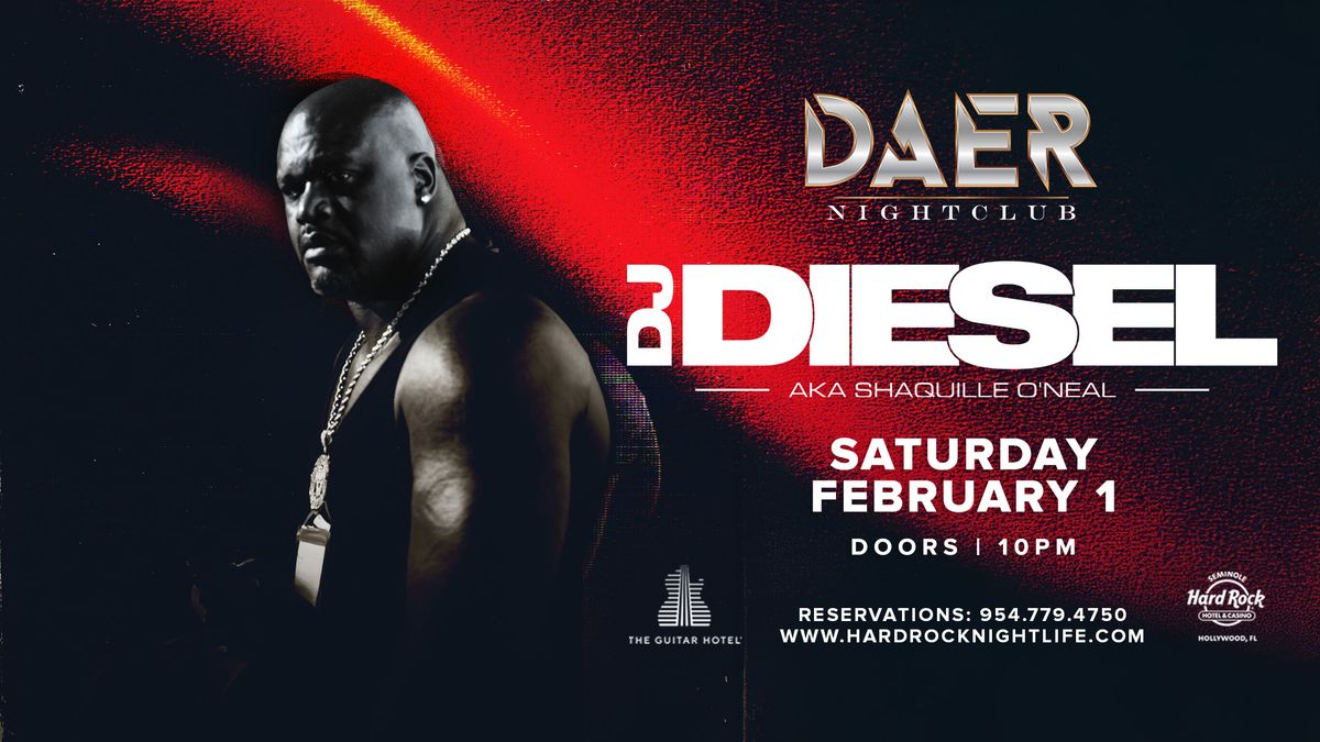 DJ Diesel | DAER Nightclub