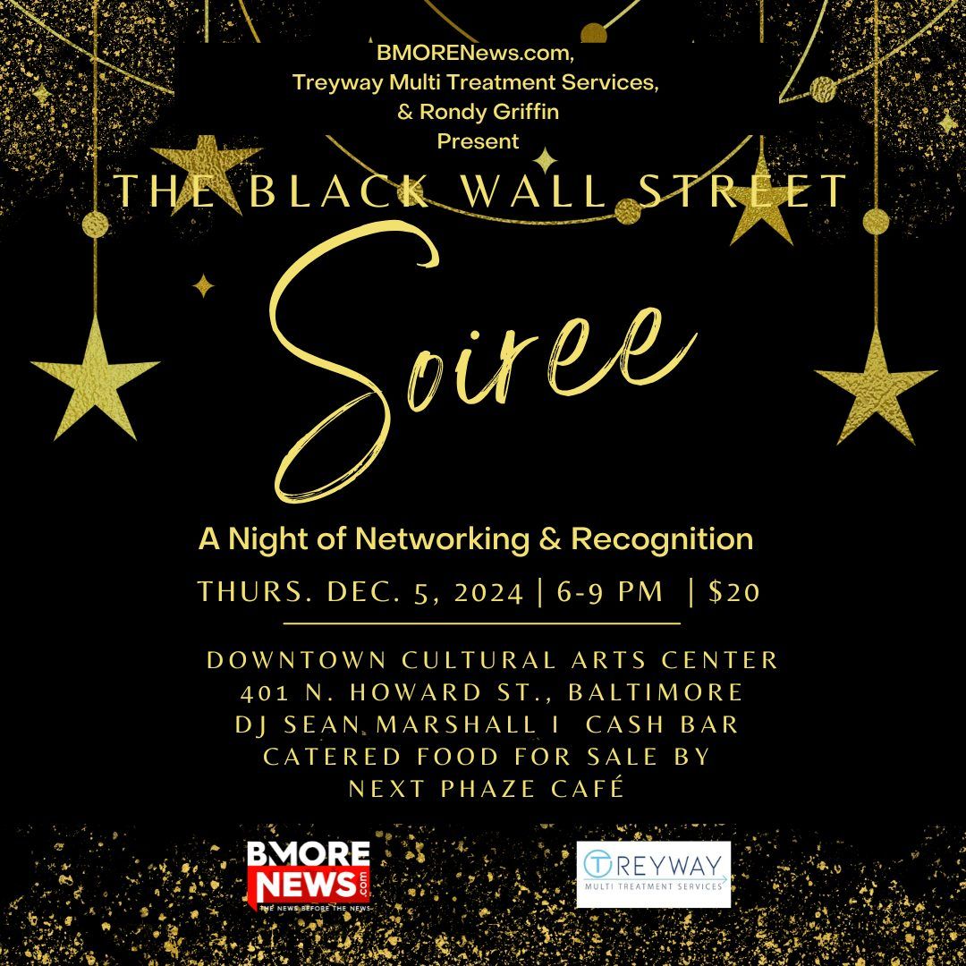 The Black Wall Street Soiree: A Night of Networking & Recognition