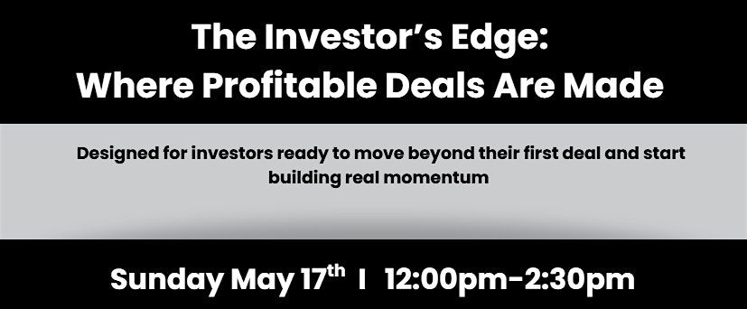The Investor's Edge: Where Profitable Deals Are Made