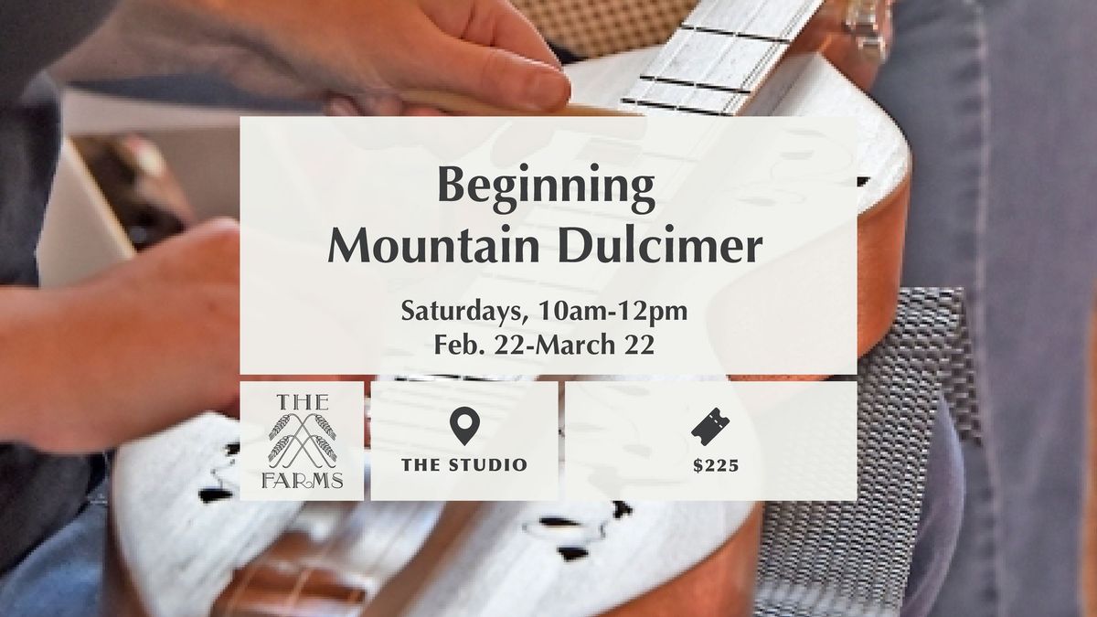 Beginning Mountain Dulcimer