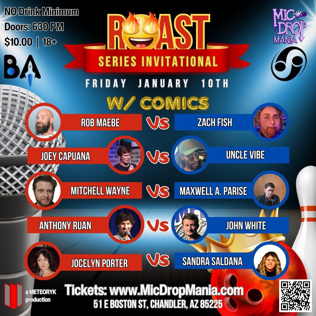 ROAST Series Invitational "Bowling w\/Comics" Finale