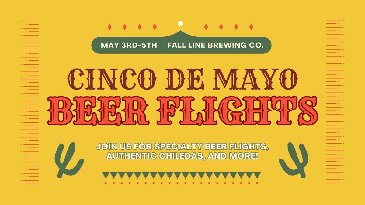 Cinco De Mayo Beer Flights