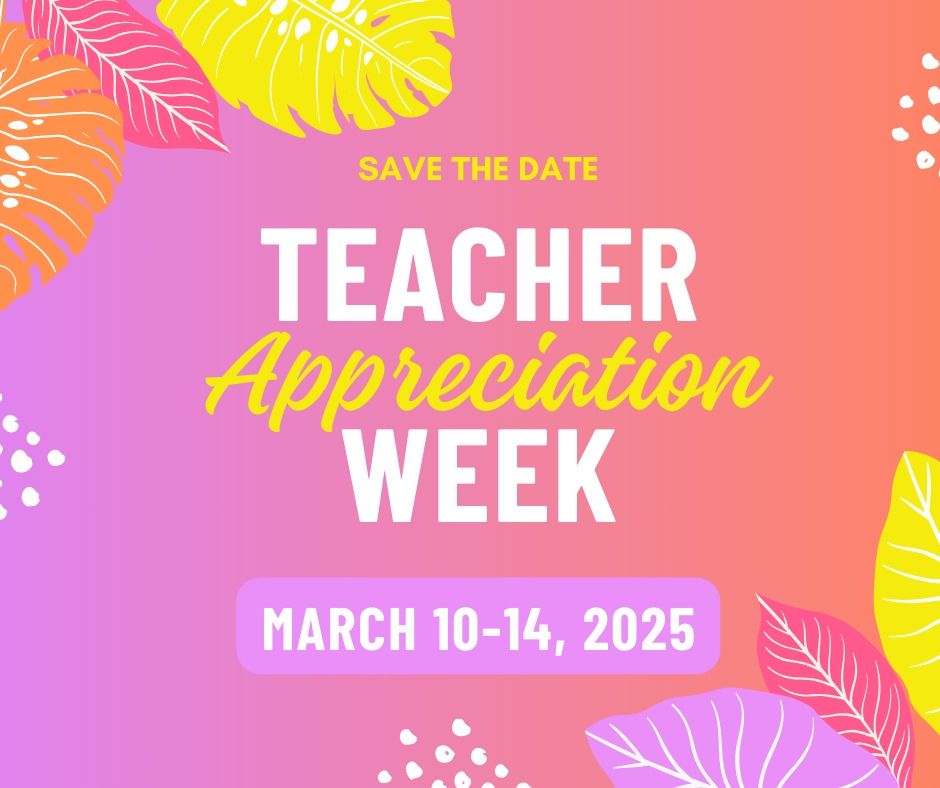 Teacher Appreciation Week