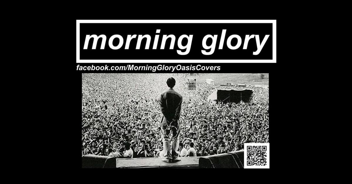 Morning Glory - Oasis Covers @ The Hunter 