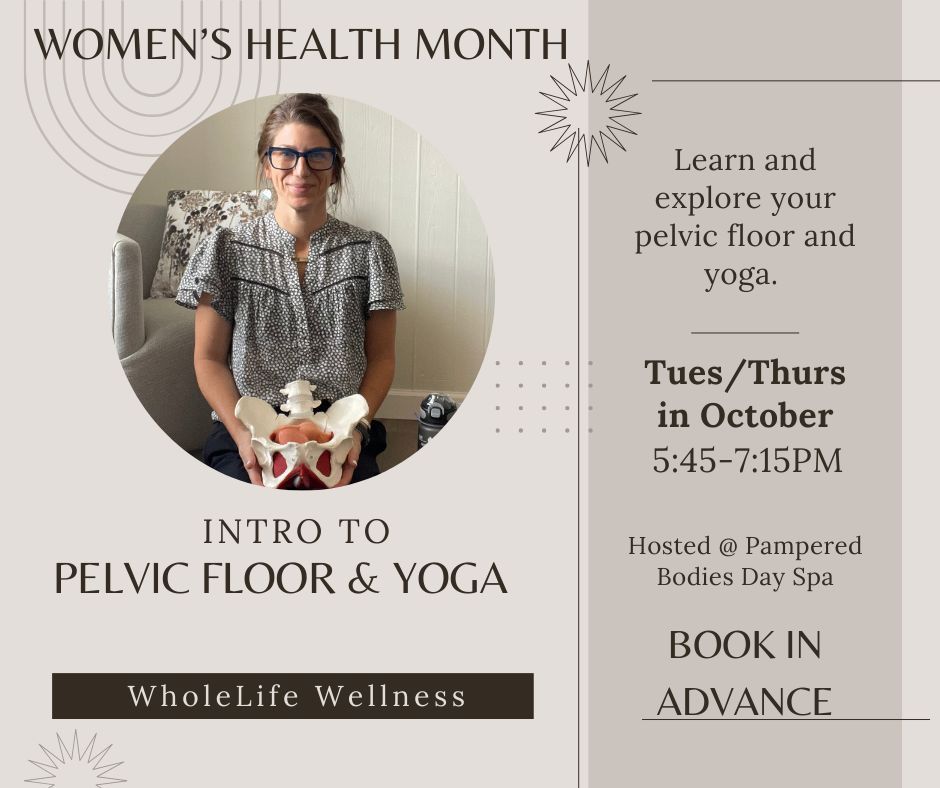 WOMEN'S HEALTH MONTH: Intro to Pelvic Floor & Yoga