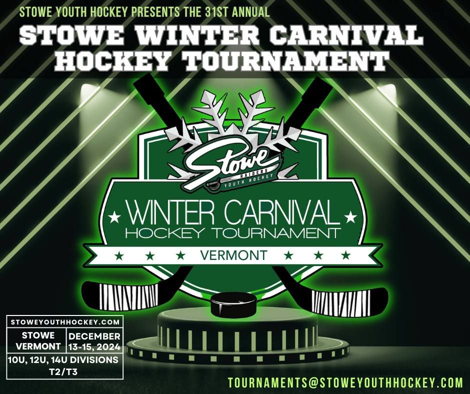 STOWE WINTER CARNIVAL YOUTH HOCKEY TOURNAMENT