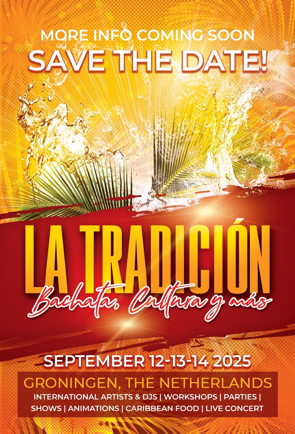 La Tradici\u00f3n - Bachata, Cultura y m\u00e1s 4th Edition