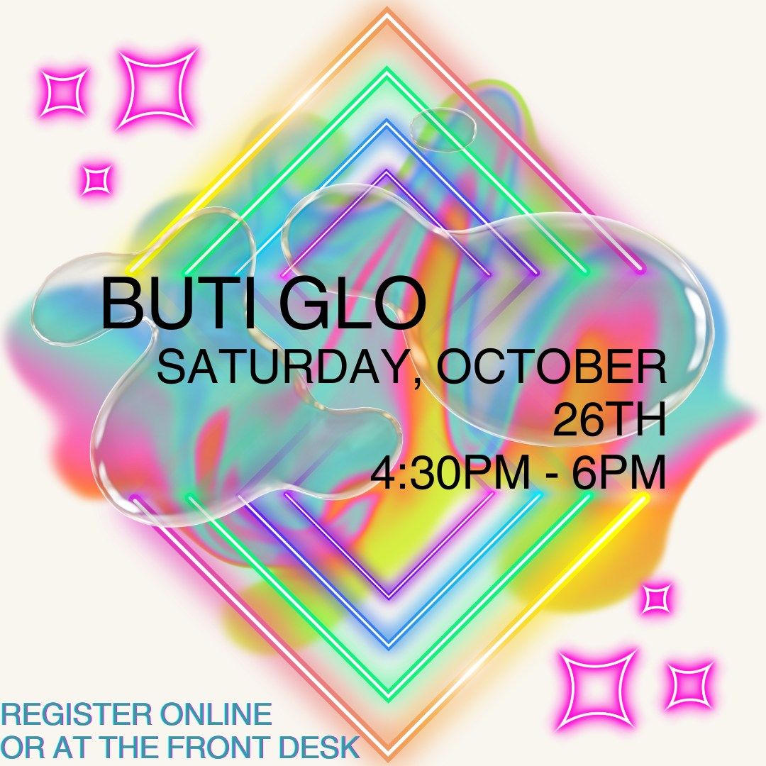 Buti Glow Workshop