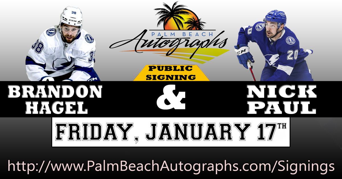 BRANDON HAGEL & NICK PAUL - Public Signings at the BRANDON Store!