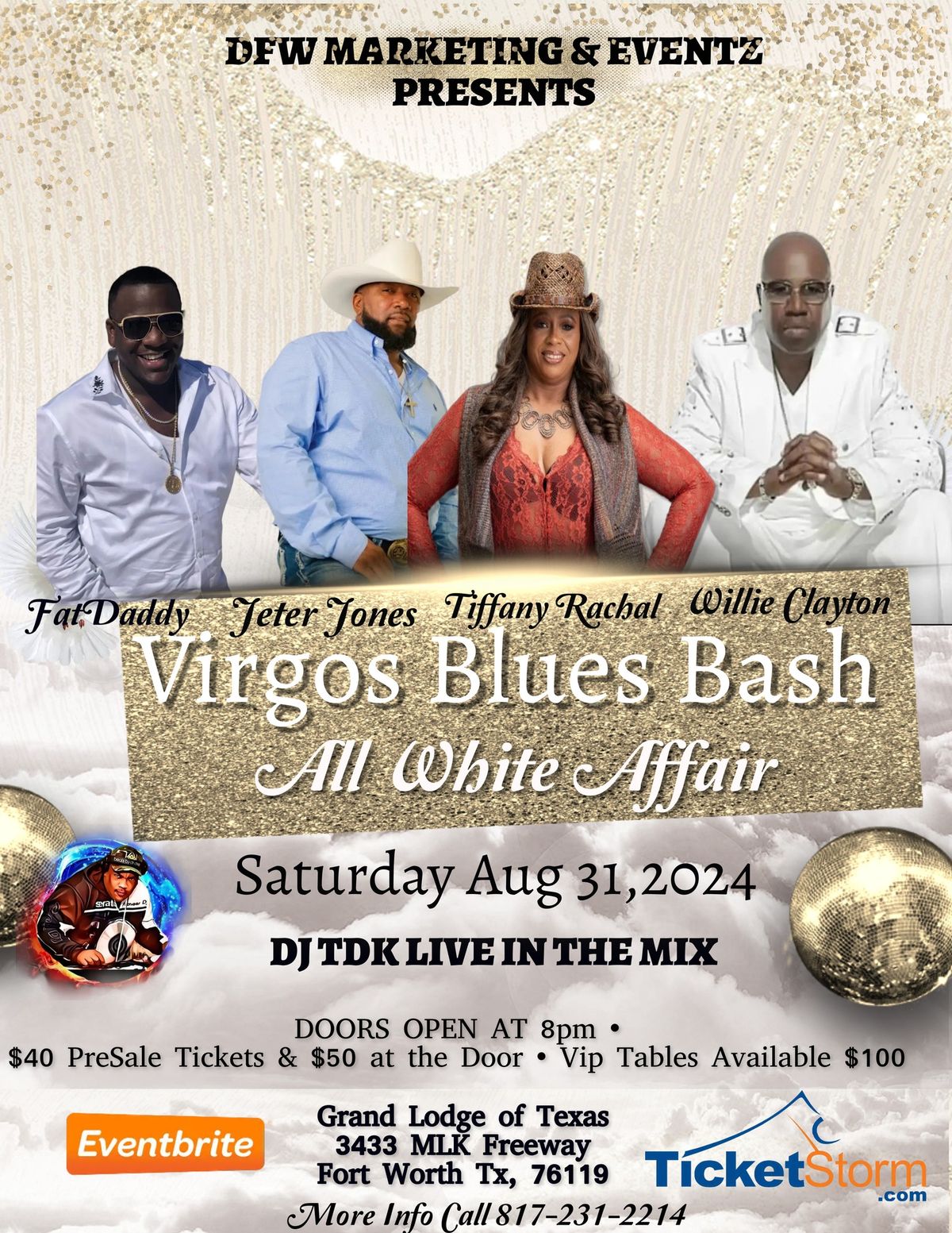 DFW Marketing & Eventz Presents Virgos Blues Bash All White Affair