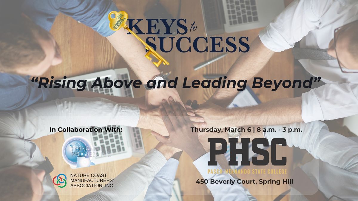 Keys to Success 2025 - Rising Above and Leading Beyond