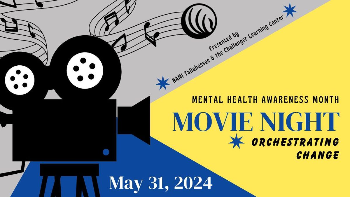  Mental Health Awareness Month Movie Night (with Guest Speaker!)