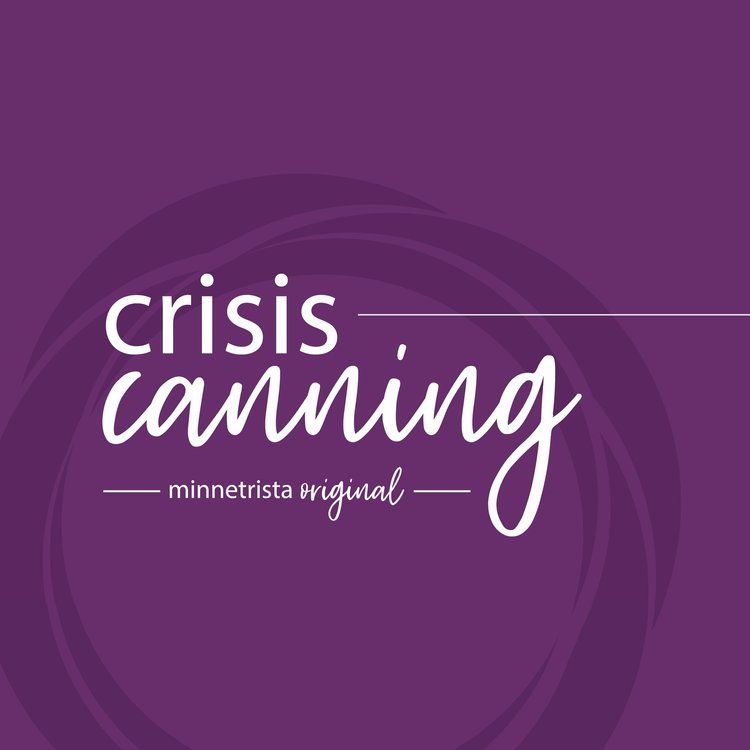 Crisis Canning