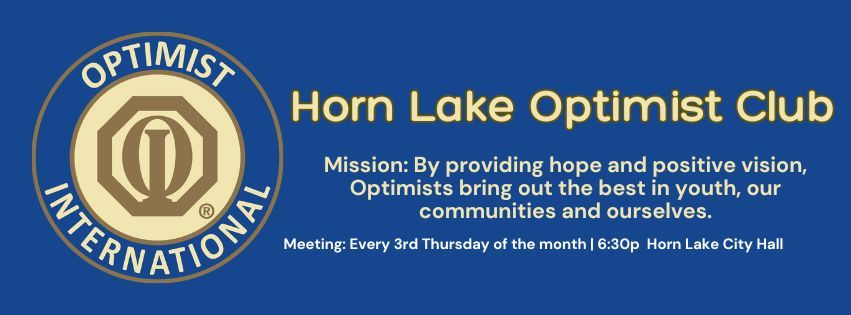 Horn Lake Optimist Club General Body Meeting