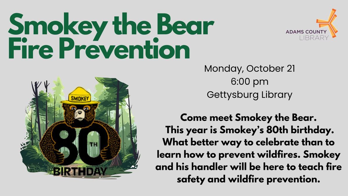 Smokey the Bear  Fire Prevention