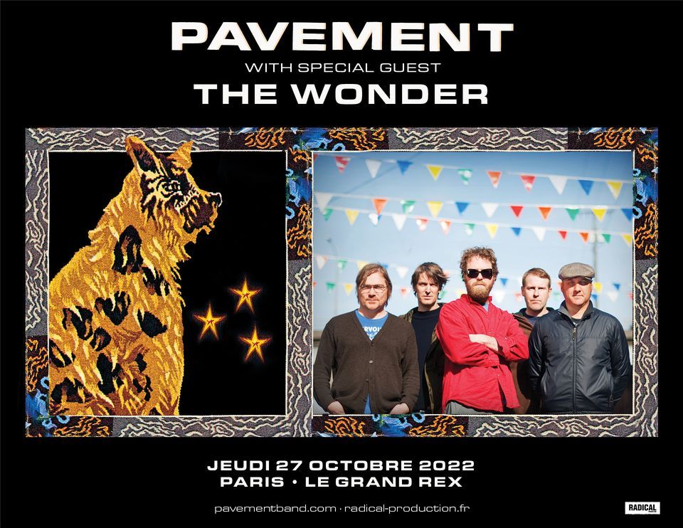 PAVEMENT + The Wonder \u2022 Paris, Le Grand Rex \u2022 27\/10\/2022 \/\/ COMPLET