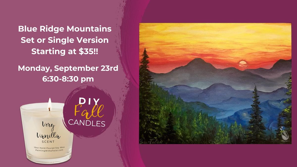 Blue Ridge Mountains Set or Single Starting at $35-Add a Fall DIY Scented Candle!