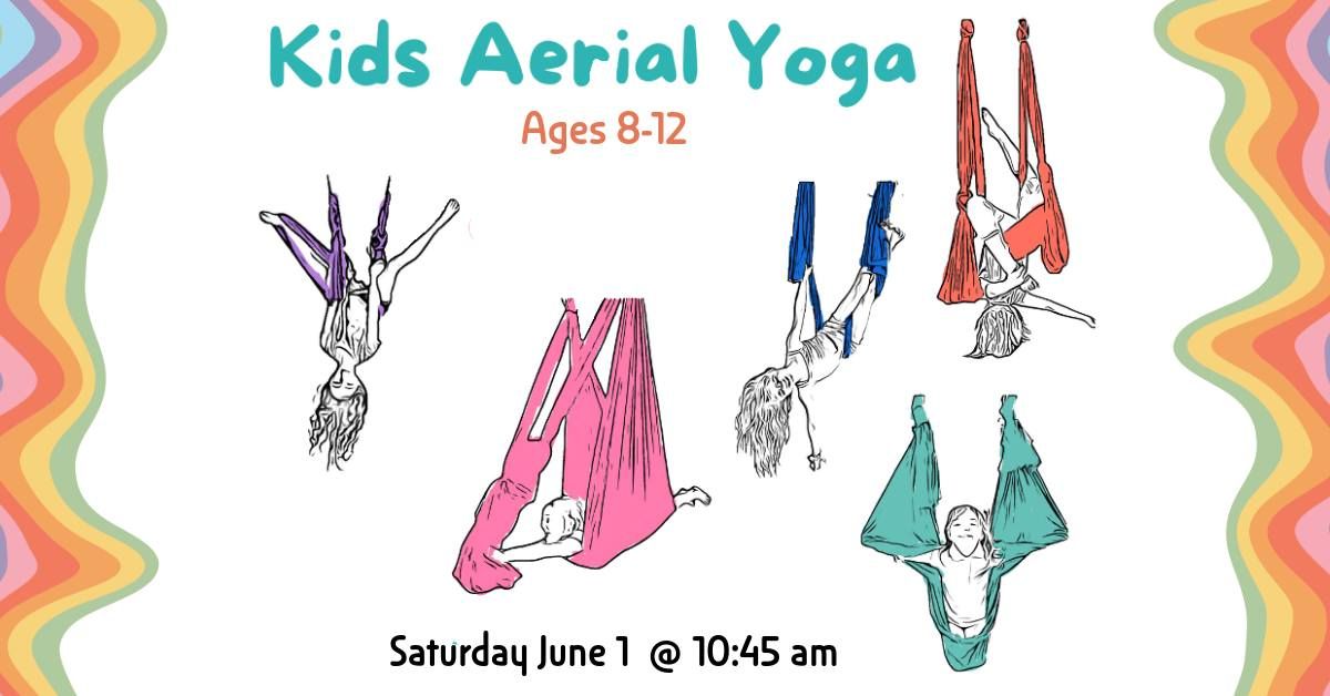 Kids Aerial Yoga Workshop (Ages 8-12)