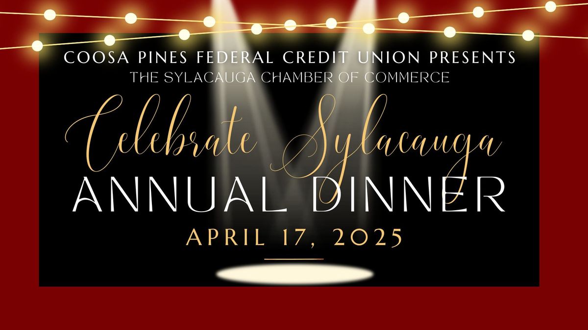 Celebrate Sylacauga Annual Dinner Presented by Coosa Pines Federal Credit Union